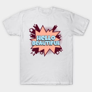 Hello Beautiful - Comic Book Graphic T-Shirt